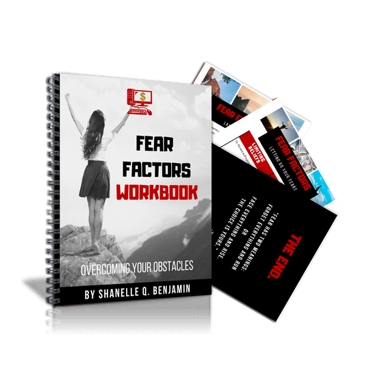 "FEAR FACTORS" OVERCOMING YOUR OBSTACLES WORKBOOK